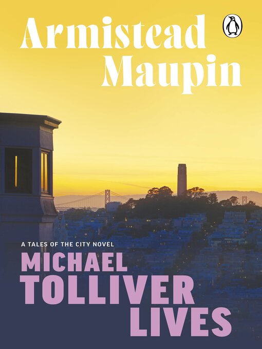 Title details for Michael Tolliver Lives by Armistead Maupin - Wait list